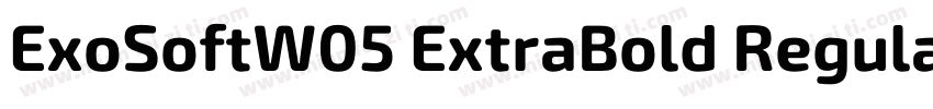 ExoSoftW05 ExtraBold Regular字体转换